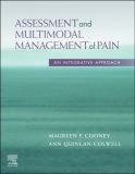 Assessment and Multimodal Management of Pain