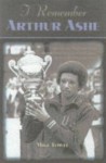 I Remember Arthur Ashe