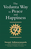 Vedanta Way to Peace and Happiness