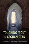 Toughing It Out in Afghanistan