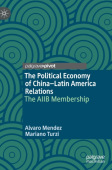 Political Economy of China–Latin America Relations