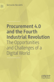 Procurement 4.0 and the Fourth Industrial Revolution