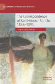 Correspondence of Karl Heinrich Ulrichs, 1846-1894