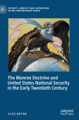Monroe Doctrine and United States National Security in the Early Twentieth Century