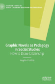 Graphic Novels as Pedagogy in Social Studies