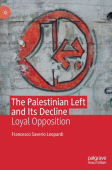 Palestinian Left and Its Decline