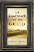 Framework for the Good