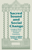 Sacred Sound and Social Change