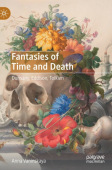 Fantasies of Time and Death