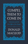 Compel Them to Come In