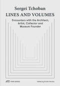 Sergei Tchoban - Lines and Volumes