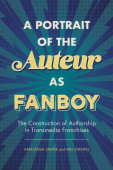 Portrait of the Auteur As Fanboy