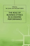 Role of Business Ethics in Economic Performance