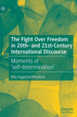 Fight Over Freedom in 20th- and 21st-Century International Discourse