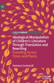 Ideological Manipulation of Children’s Literature Through Translation and Rewriting