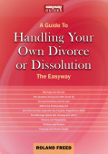 Guide To Handling Your Own Divorce Or Dissolution