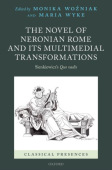 Novel of Neronian Rome and its Multimedial Transformations