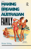 Making and Breaking of the Australian Family