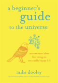 Beginner's Guide to the Universe