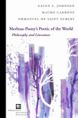 Merleau-Ponty's Poetic of the World
