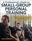 Professional's Guide to Small-Group Personal Training