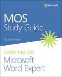 MOS Study Guide for Microsoft Word Expert Exam MO-101