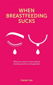 When Breastfeeding Sucks