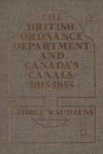 British Ordnance Department and Canada's Canals 1815-1855