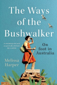 Ways of the Bushwalker