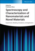 Spectroscopy and Characterization of Nanomaterials and Novel Materials