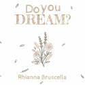 Do You Dream?