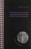 Pliegos de villancicos conservados en ocho bibliotecas mexicanas