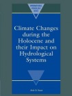 Climate Changes during the Holocene and their Impact on Hydrological Systems