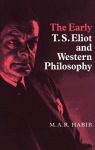 Early T. S. Eliot and Western Philosophy