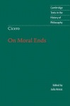 Cicero: On Moral Ends