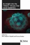 Insight into the "Killers"-Viruses that Cause Epidemics