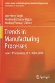 Trends in Manufacturing Processes
