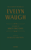 Complete Works of Evelyn Waugh: Ninety-Two Days