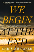 We Begin at the End