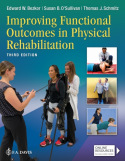 Improving Functional Outcomes in Physical Rehabilitation
