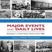 Major Events and Daily Lives