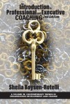 Introduction to Professional and Executive Coaching