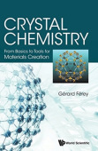 Crystal Chemistry: From Basics To Tools For Materials Creation