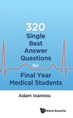 320 Single Best Answer Questions For Final Year Medical Students