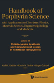 Handbook Of Porphyrin Science: With Applications To Chemistry, Physics, Materials Science, Engineering, Biology And Medicine - Volume 45: Phthalocyani
