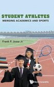 Student Athletes: Merging Academics And Sports