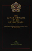 Glossa Ordinaria on the Song of Songs