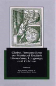 Global Perspectives on Medieval English Literature, Language, and Culture