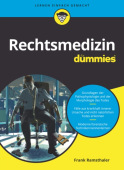Rechtsmedizin fur Dummies
