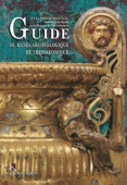 Guide du musee archeologique de Thessalonique